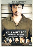 VALLANZASCA - Gli angeli del male 