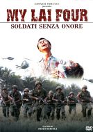 MY LAI FOUR - Soldati senza onore 