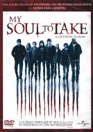 MY SOUL TO TAKE