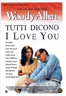 TUTTI DICONO I LOVE YOU