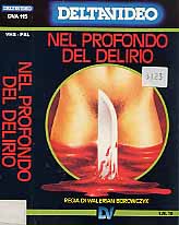 NEL PROFONDO DEL DELIRIO