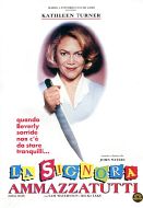 LA SIGNORA AMMAZZATUTTI