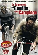 LA LEGGENDA DEL BANDITO E DEL CAMPIONE