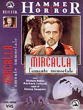 MIRCALLA L' AMANTE IMMORTALE