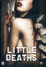 LITTLE DEATHS