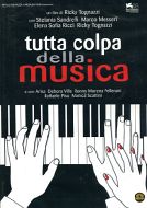 TUTTA COLPA DELLA MUSICA