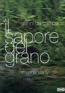 IL SAPORE DEL GRANO