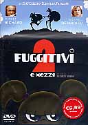 2 FUGGITIVI E MEZZO 