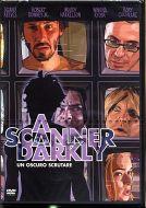 A SCANNER DARKLY 