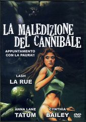 LA MALEDIZIONE DEL CANNIBALE