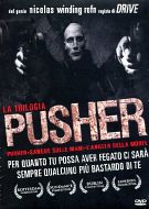 PUSHER - La Trilogia 3 Dvd