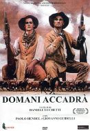 DOMANI ACCADRA' 
