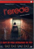 L'EREDE - The Heir