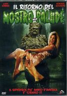 IL RITORNO DEL MOSTRO DELLA PALUDE