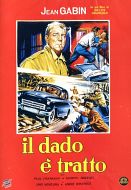 IL DADO E' TRATTO