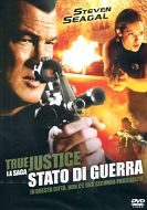 TRUE JUSTICE - Stato Di Guerra