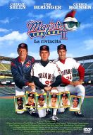 MAJOR LEAGUE II - La rivincita