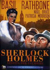 SHERLOCK HOLMES - Vestita per uccidere