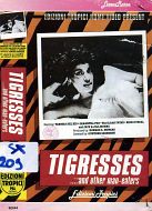 TIGRESSES 