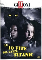 LE 10 VITE DEL GATTO TITANIC