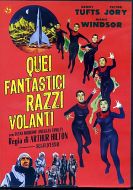 QUEI FANTASTICI RAZZI VOLANTI