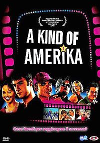 A KIND OF AMERIKA