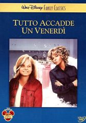 TUTTO ACCADDE UN VENERDI