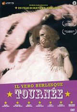 TOURNEE : Il vero Burlesque