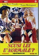 SCUSI LEI E' NORMALE ?