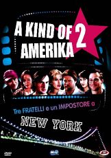 A KIND OF AMERIKA 2