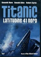 TITANIC LATITUDINE 41 NORD