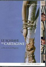 LE SCHIAVE DI CARTAGINE
