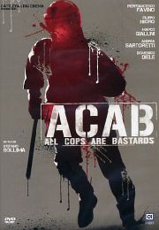 ACAB : All Cops Are Bastards 