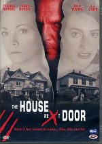 THE HOUSE NEXT DOOR