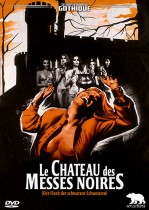 LE CHATEAU DES MESSES NOIRES