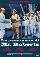 LA NAVE MATTA DI MR. ROBERTS