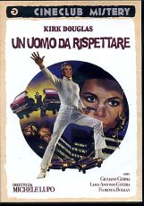 UN UOMO DA RISPETTARE