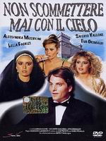 NON SCOMMETTERE MAI CON IL CIELO