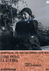 COME PERSI LA GUERRA