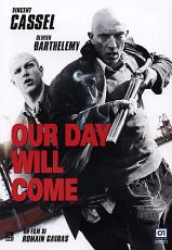 OUR DAY WILL COME