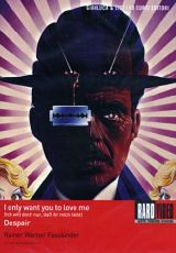 DESPAIR / I ONLY WANT TO LOVE ME