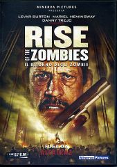 RISE OF THE ZOMBIES