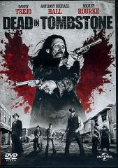 DEAD IN TOMBSTONE