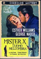 MISTER X L'UOMO NELL'OMBRA