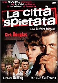 LA CITTA' SPIETATA