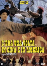 C'ERA UNA VOLTA IN CINA E IN AMERICA