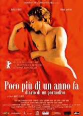 POCO PIU' DI UN ANNO FA - Diario di un pornodivo