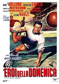 GLI EROI DELLA DOMENICA