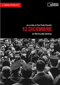 12 DICEMBRE - Un Film di lotta continua   ( Dvd + Libro )