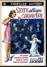 SETTE ALLEGRI CADAVERI